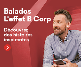 Balados L'effet B Corp