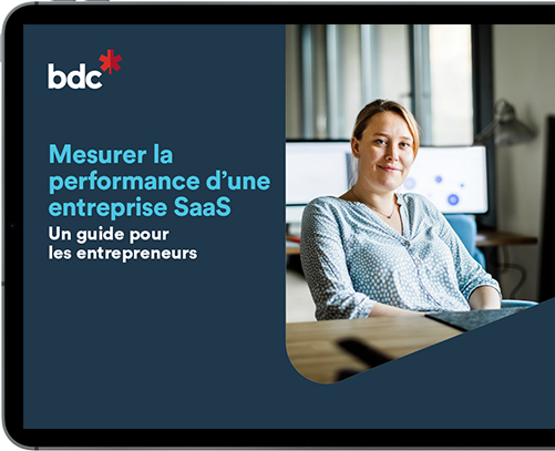 Mesurer la performance dune entreprise SaaS, guide entrepreneur