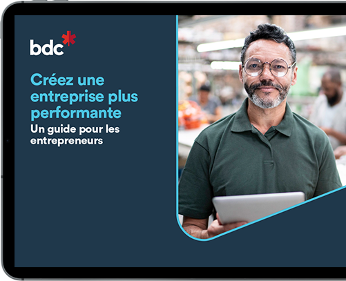 Crées une entreprise plus performante, guide entrepreneur