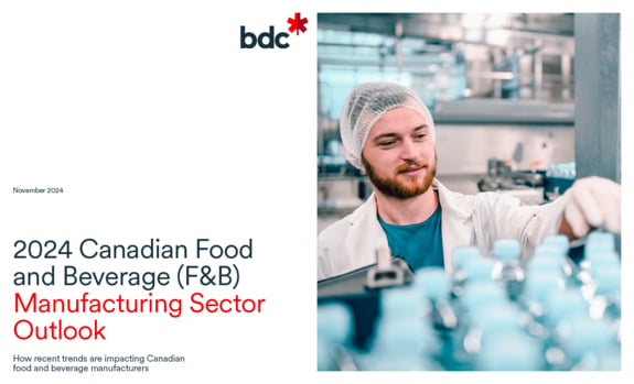 cover of the 2024 Canadian Food and Beverage (F&B) Manufacturing Sector Outlook